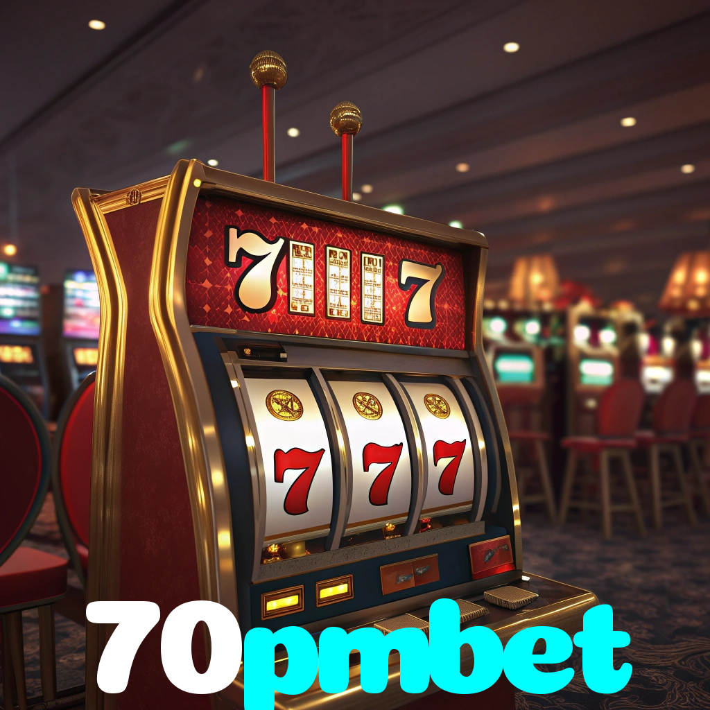 70pmbet：Jogue poker, aposte no futebol e ganhe em grandes jogos de cassino!