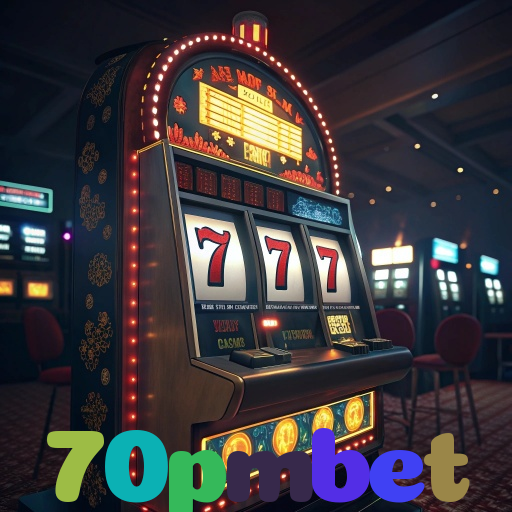 70pmbet：Aposte nas melhores slots e conquiste prêmios como nunca!